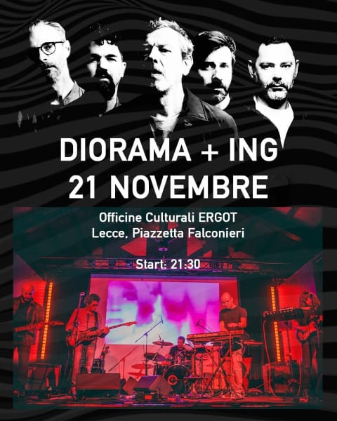 LIVE ALLE OFFICINE ERGOT | DIORAMA + ING stasera ore 21.30