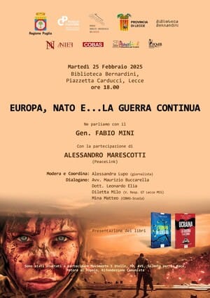 EUROPA, NATO E … LA GUERRA CONTINUA (LECCE, stasera ex Convitto Palmieri)