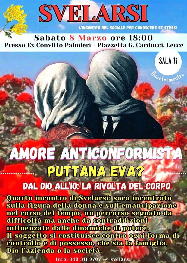 “Svelarsi”. Quarto incontro l’8 marzo al Convitto Palmieri, Lecce ore 18 – 20. “Amore anticonformista Puttana Eva?”