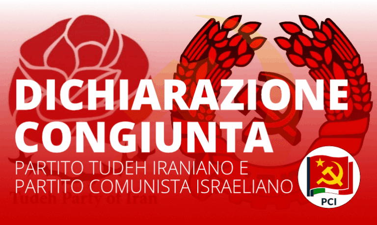 Dichiarazione congiunta del Partito Tudeh iraniano e del Partito Comunista israeliano