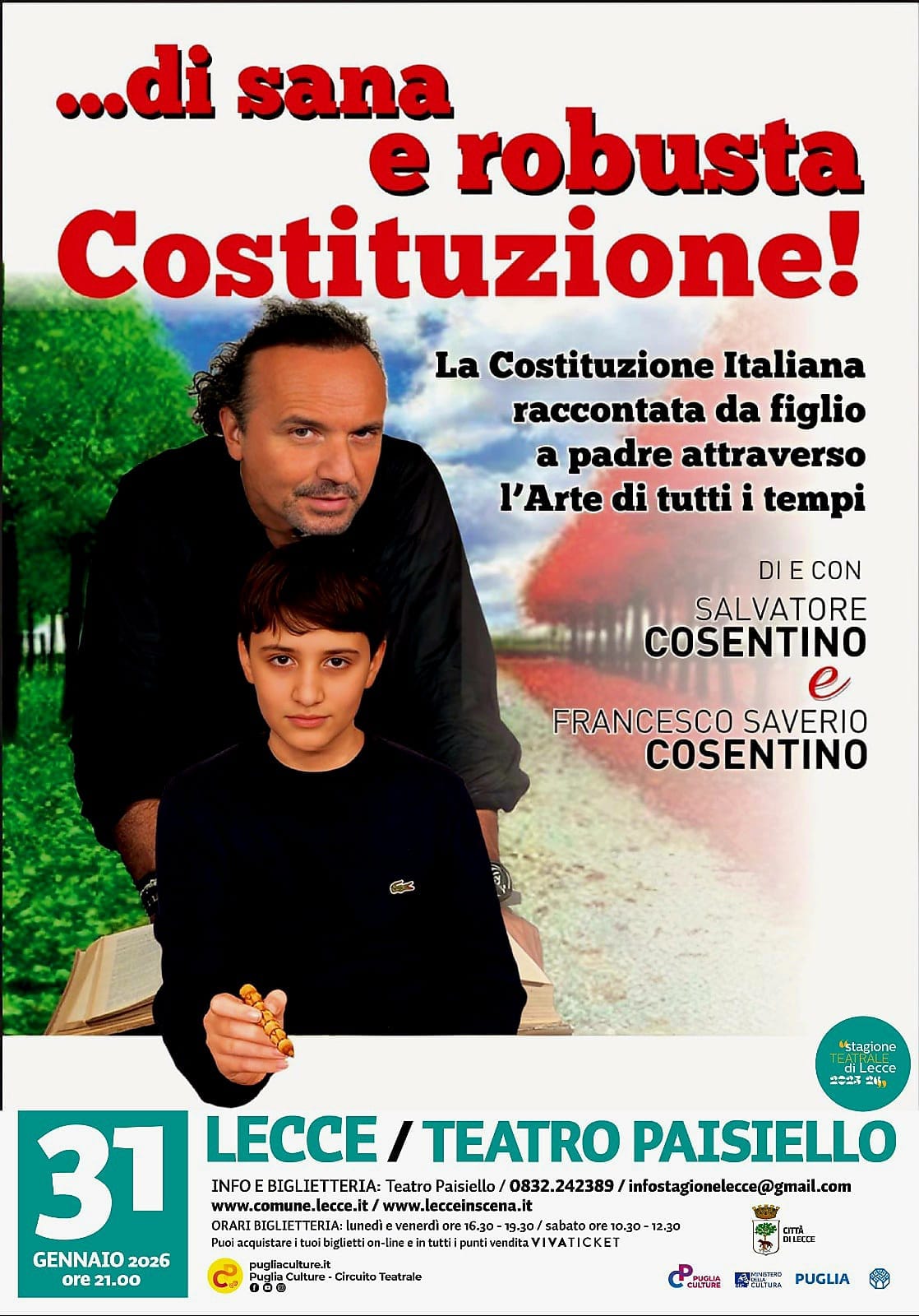 … DI SANA E ROBUSTA COSTITUZIONE!La Costituzione raccontata da figlio a padre (di e con SALVATORE COSENTINO e FRANCESCO SAVERIO COSENTINO) di scena stasera al Teatro Paisiello a Lecce