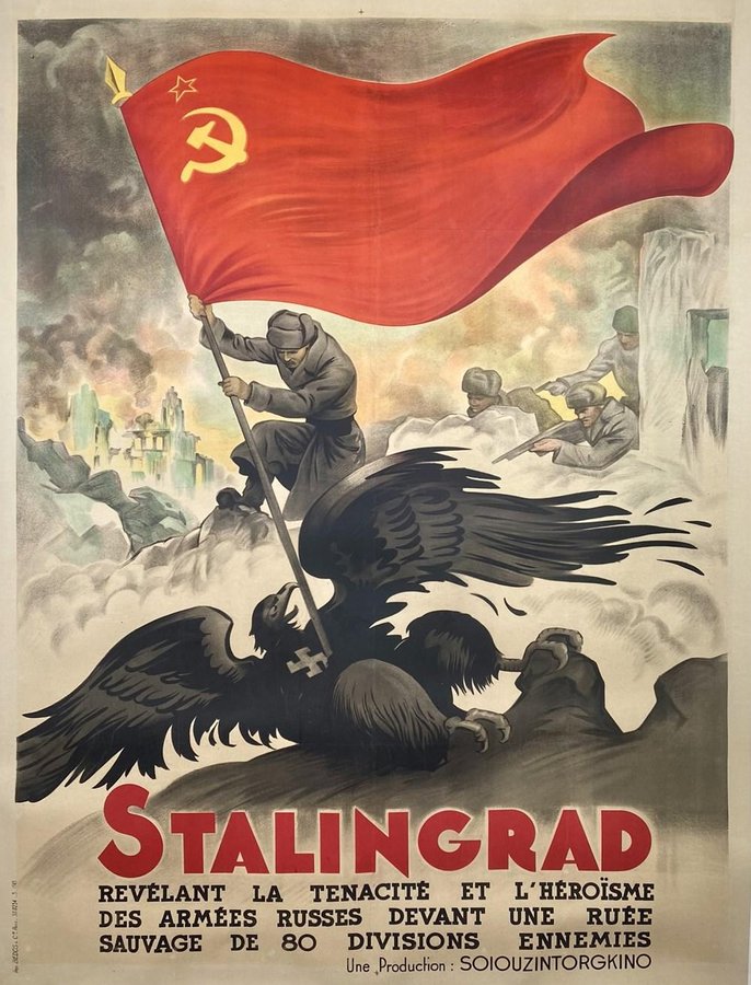 Propagandopolis.Manifesto promozionale francese per il film sovietico del 1943 “Stalingrado”