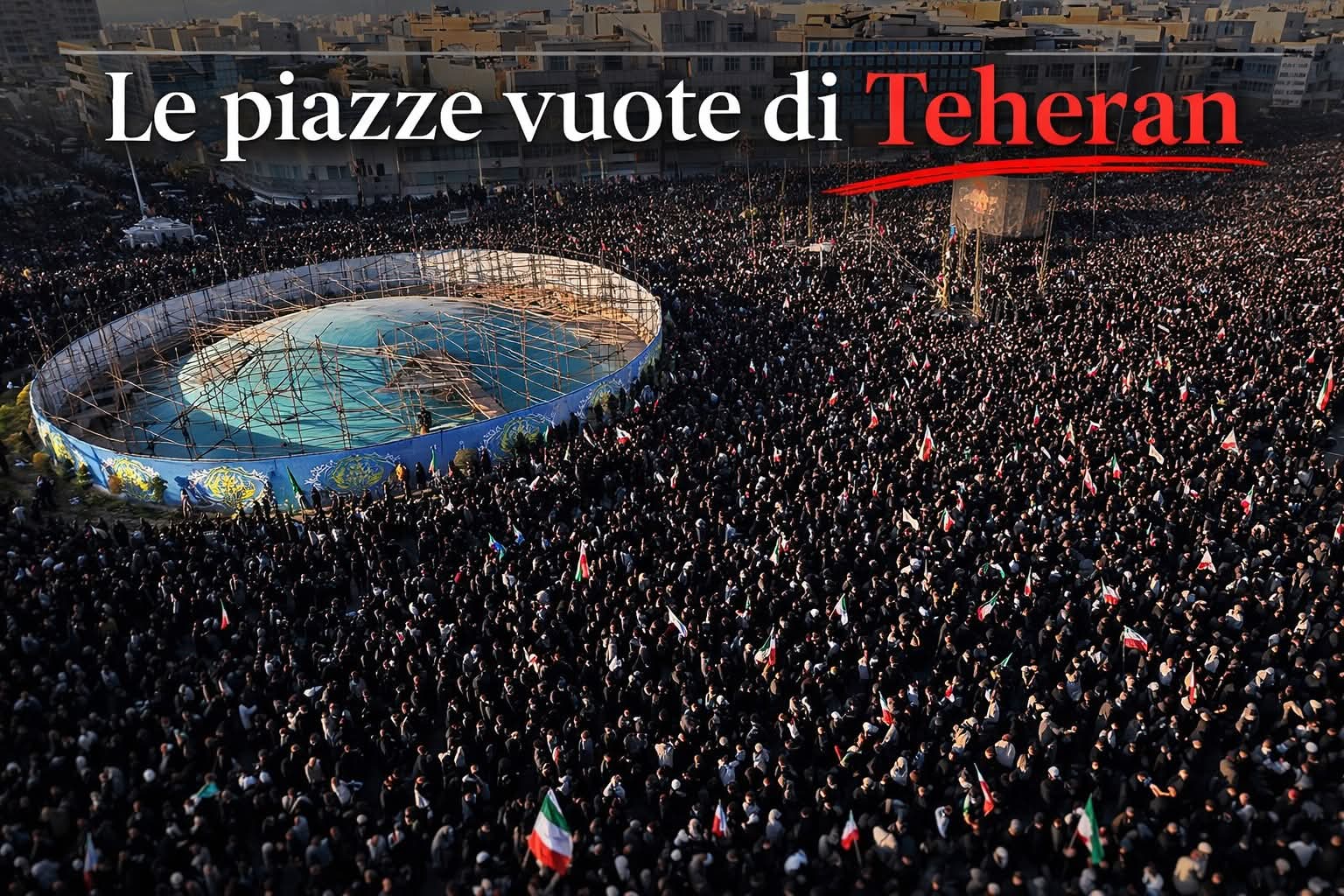 L’IRAN DI SCHRÖDINGER E L’ILLUSIONE DELLA NOSTRA “DEMOCRAZIA”