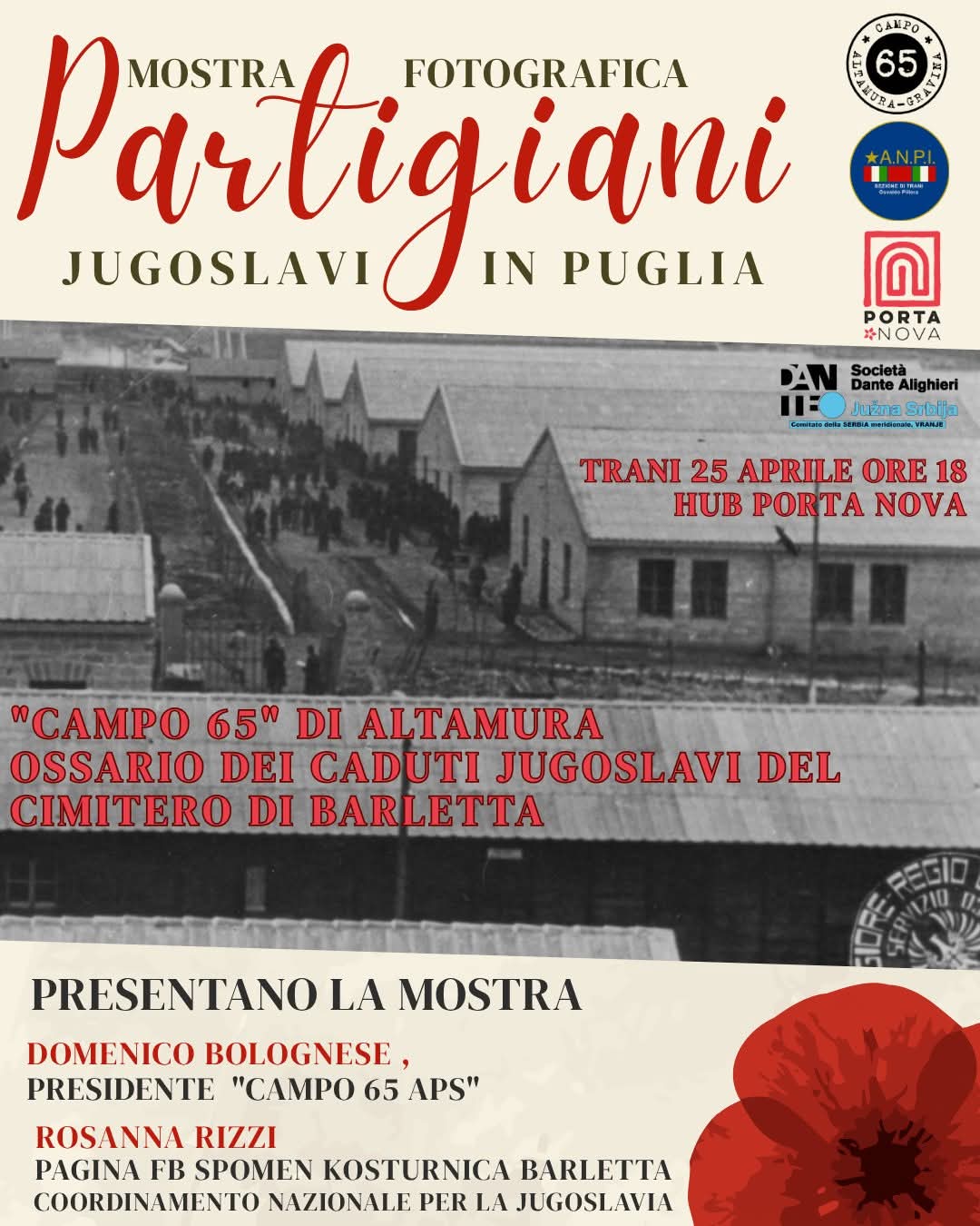 𝐌𝐨𝐬𝐭𝐫𝐚 𝐟𝐨𝐭𝐨𝐠𝐫𝐚𝐟𝐢𝐜𝐚“𝐏𝐚𝐫𝐭𝐢𝐠𝐢𝐚𝐧𝐢 𝐣𝐮𝐠𝐨𝐬𝐥𝐚𝐯𝐢 𝐢𝐧 𝐏𝐮𝐠𝐥𝐢𝐚” 25 aprile all’Hub Porta Nova di Trani