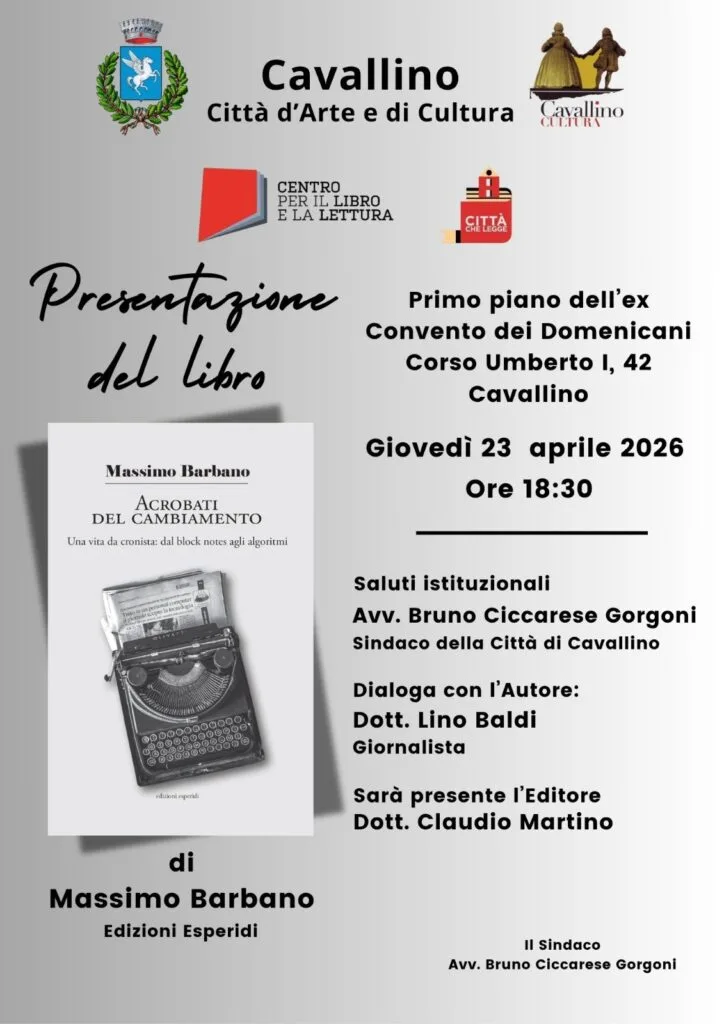 𝐈𝐥 𝐠𝐢𝐨𝐫𝐧𝐚𝐥𝐢𝐬𝐭𝐚 𝐌𝐚𝐬𝐬𝐢𝐦𝐨 𝐁𝐚𝐫𝐛𝐚𝐧𝐨 𝐩𝐫𝐞𝐬𝐞𝐧𝐭𝐚 𝐢𝐥 𝐬𝐮𝐨 “𝐀𝐜𝐫𝐨𝐛𝐚𝐭𝐢 𝐝𝐞𝐥 𝐜𝐚𝐦𝐛𝐢𝐚𝐦𝐞𝐧𝐭𝐨” stasera 𝐚𝐥l’ex Convento dei Domenicani 𝐝𝐢 Cavallino. 𝐂𝐨𝐦𝐞 𝐜𝐚𝐦𝐛𝐢𝐚 𝐥𝐚 𝐩𝐫𝐨𝐟𝐞𝐬𝐬𝐢𝐨𝐧𝐞 𝐝𝐢 𝐠𝐢𝐨𝐫𝐧𝐚𝐥𝐢𝐬𝐭𝐚 𝐝𝐚𝐥 𝐛𝐥𝐨𝐜𝐤 𝐧𝐨𝐭𝐞𝐬 𝐚𝐥𝐥’𝐢𝐧𝐭𝐞𝐥𝐥𝐢𝐠𝐞𝐧𝐳𝐚 𝐚𝐫𝐭𝐢𝐟𝐢𝐜𝐢𝐚𝐥𝐞