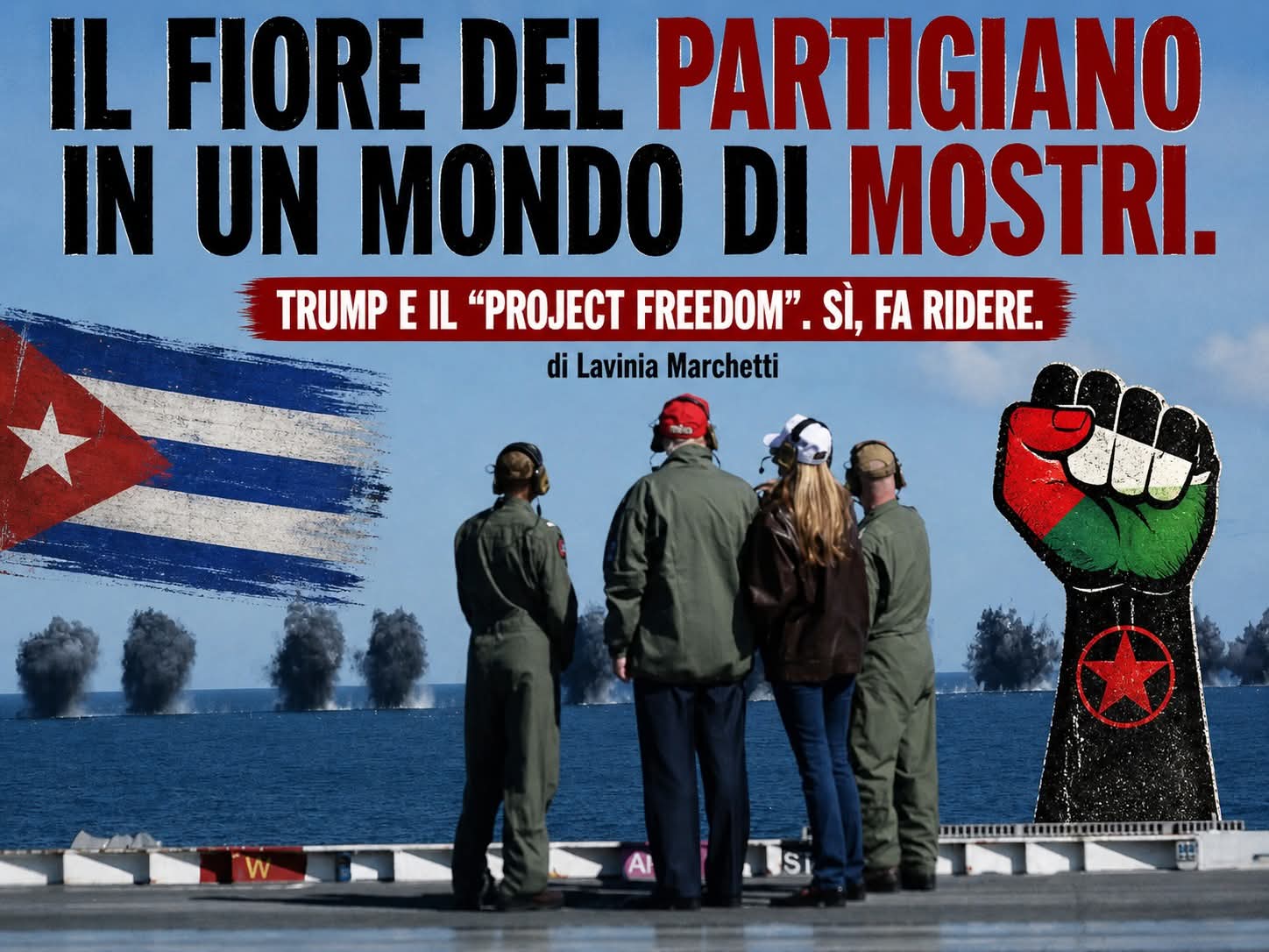 TRUMP E IL “PROJECT FREEDOM”. SÌ, FA RIDERE.
