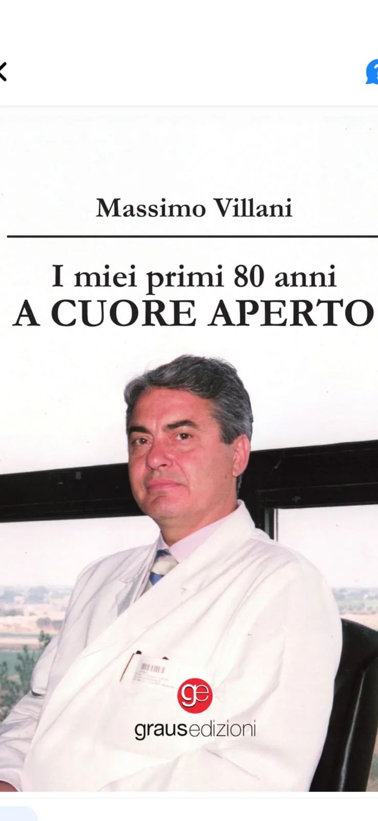 “I miei primi 80 anni a cuore aperto”. Il cardiochirurgo Massimo Villani racconta la sua esperienza in un libro autobiografico stasera alla biblioteca”Ognibene” di Lecce