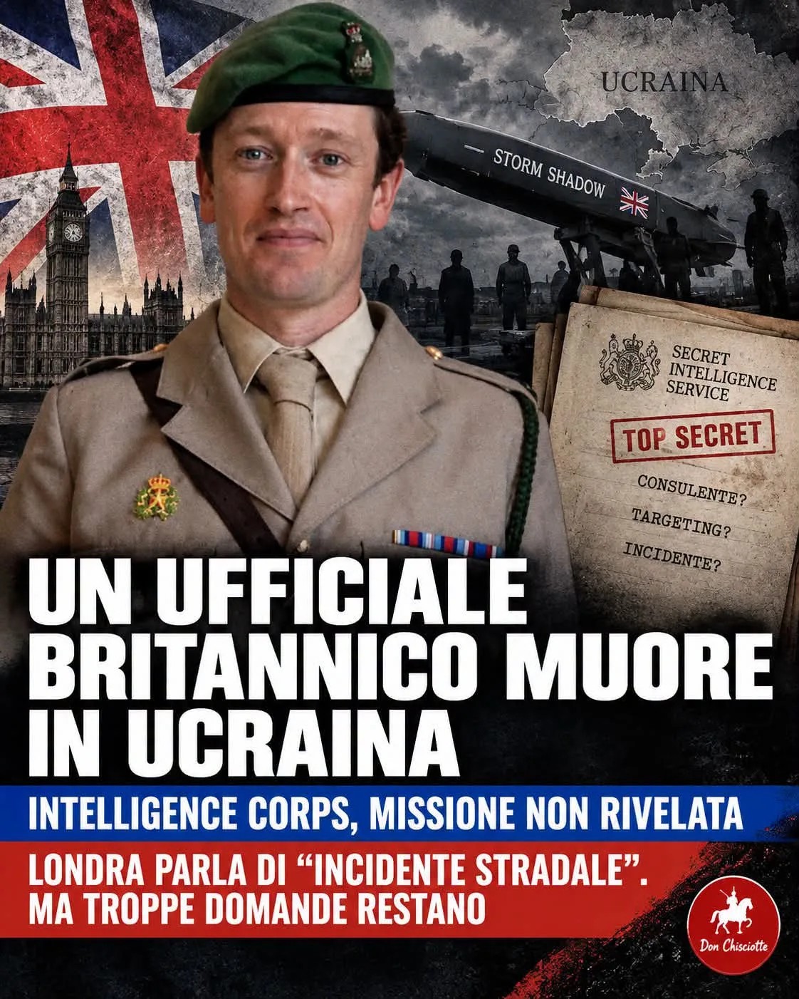 UN UFFICIALE DELL’INTELLIGENCE BRITANNICA MUORE IN UCRAINA. MA ERA SOLO UN INCIDENTE