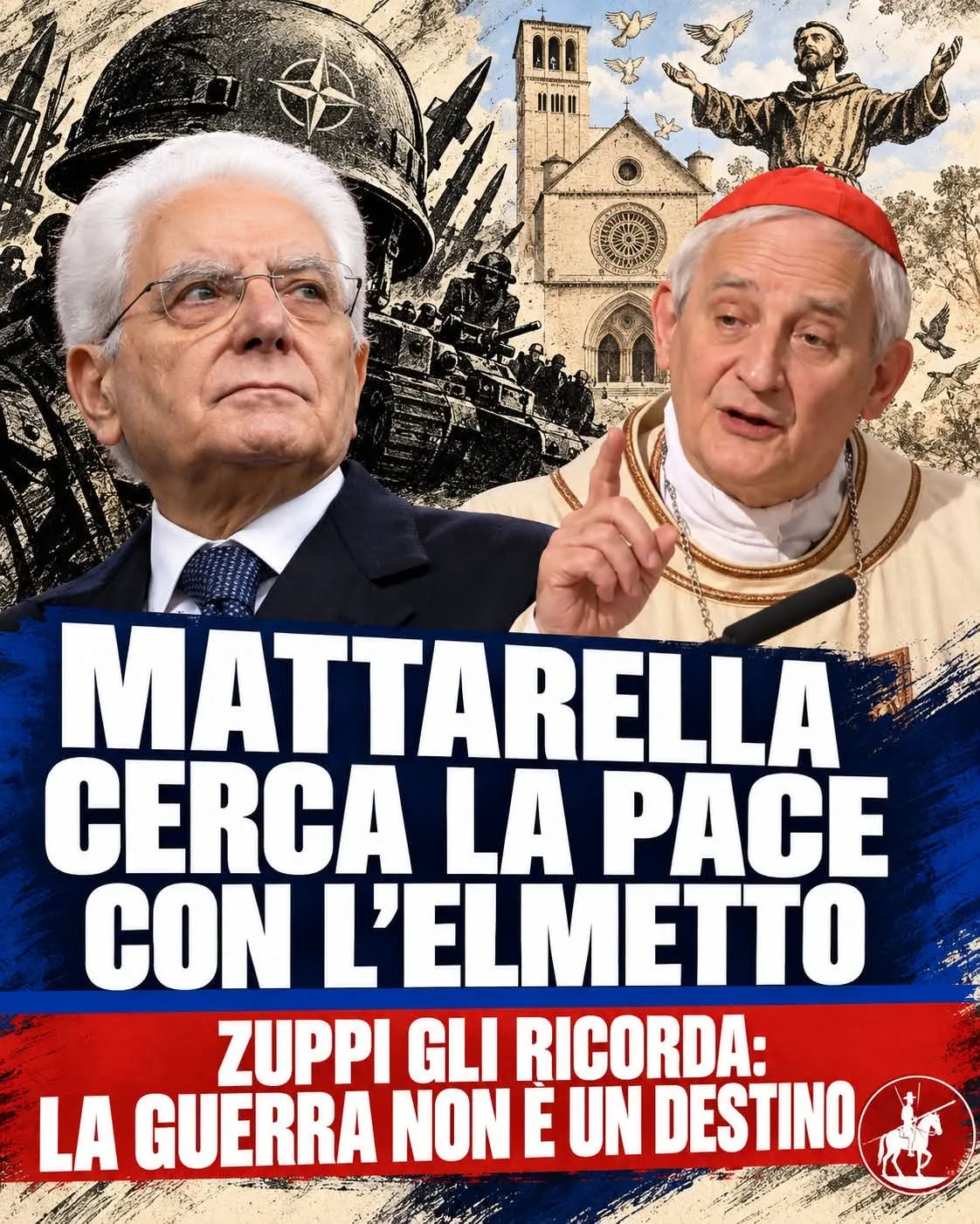 MATTARELLA CERCA LA PACE CON L’ELMETTO. ZUPPI GLI RICORDA SAN FRANCESCO